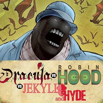 DRACULA vs. ROBIN HOOD vs. JEKYLL & HYDE