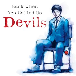 Back When You Called Us Devils