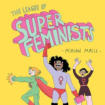 The League of Super Feminists