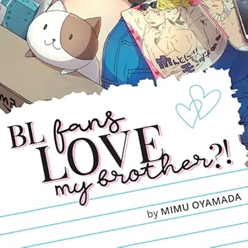 BL Fans LOVE My Brother?!