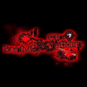 THE DARK EXECUTIONER: THE DARK EXECUTIONER