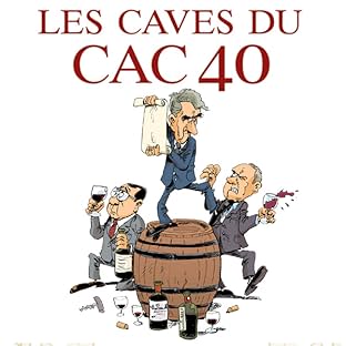Les Caves du CAC 40