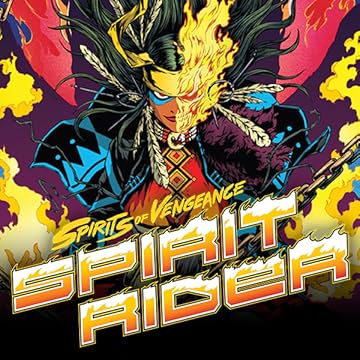 Spirits Of Vengeance: Spirit Rider
