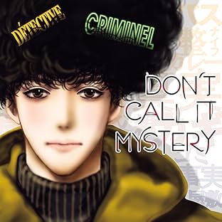 Don't Call It Mystery