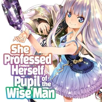 She Professed Herself Pupil of the Wise Man