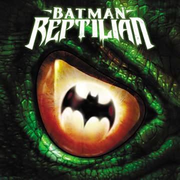 Batman: Reptilian (2021-)