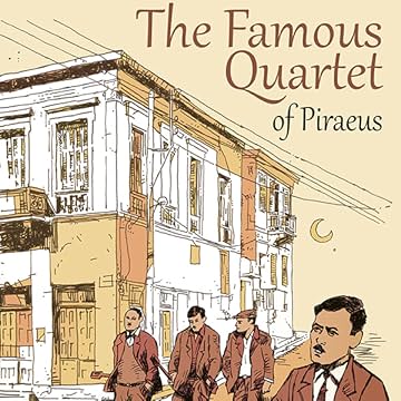 The Famous Quartet of Piraeus