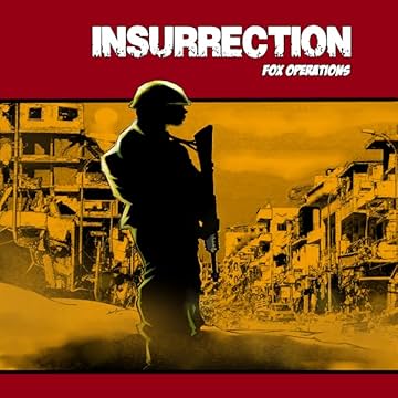 Insurrection: Fox Operations