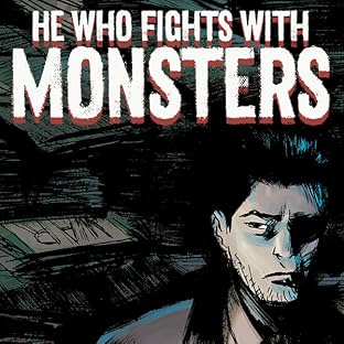 He Who Fights With Monsters
