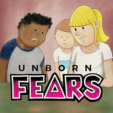 Unborn Fears