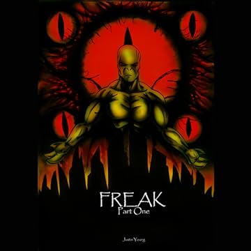 FREAK Part One