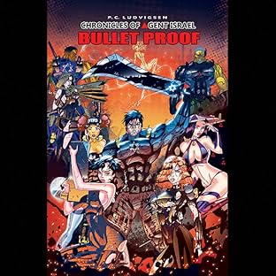 Chronicles of Agent Israel: Bullet Proof