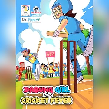 Dabung Girl and Cricket Fever: Dabung Girl and Cricket Fever