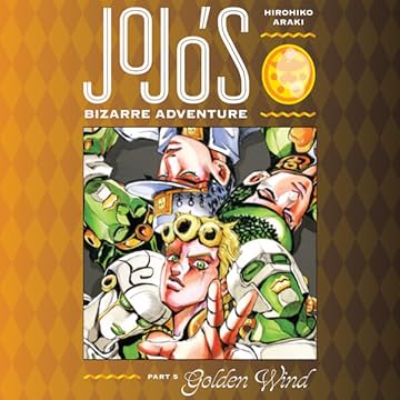JoJo's Bizarre Adventure: Part 5--Golden Wind