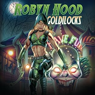 Robyn Hood: Goldilocks