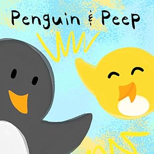 Penguin & Peep