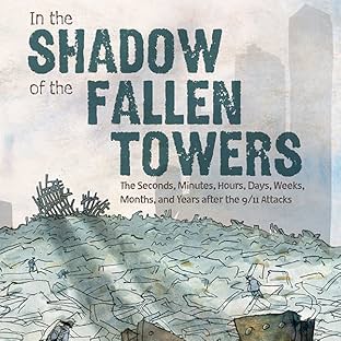 In the Shadow of the Fallen Towers