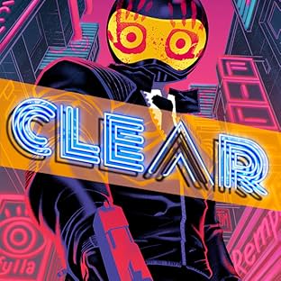 Clear (comiXology Originals)