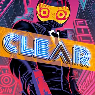 Clear (comiXology Originals)