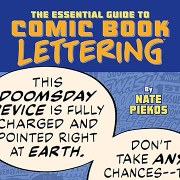 The Essential Guide to Comic Book Lettering