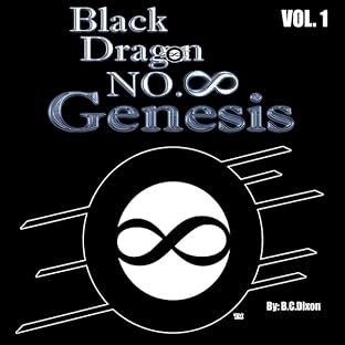 Black Dragon No.8 Genesis, Vol. 1: Genesis