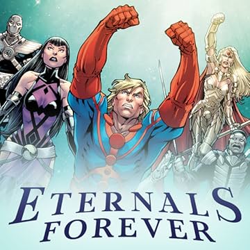Eternals Forever (2021)