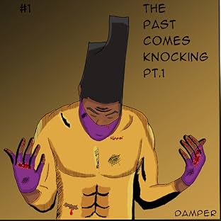 HI-TOP, Vol. 1: THE PAST COMES KNOCKING PT.1