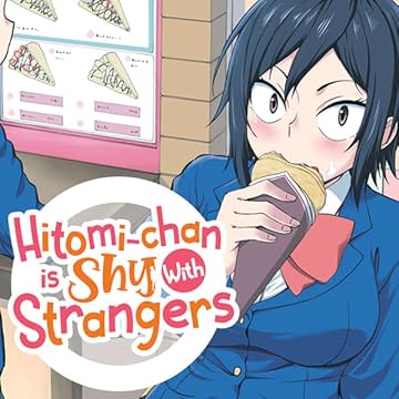Hitomi-chan is Shy With Strangers