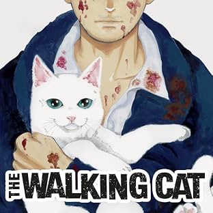 The Walking Cat: A Cat's-Eye-View of the Zombie Apocalypse