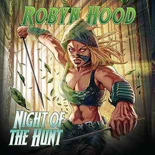 Robyn Hood: Night of the Hunt
