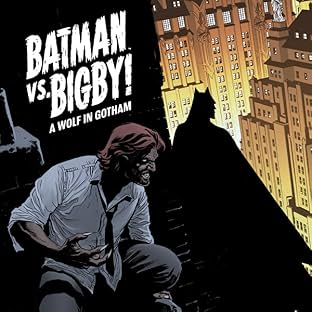 Batman Vs. Bigby! A Wolf In Gotham (2021-)