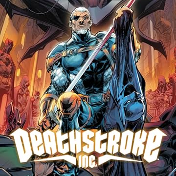 Deathstroke Inc. (2021-)