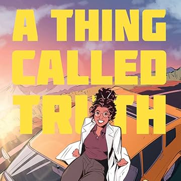 A Thing Called Truth