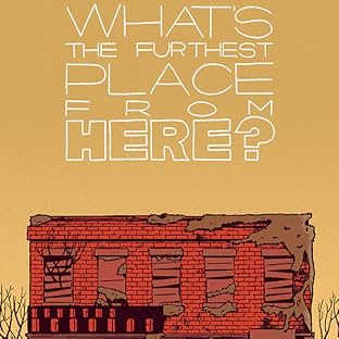 What's The Furthest Place From Here