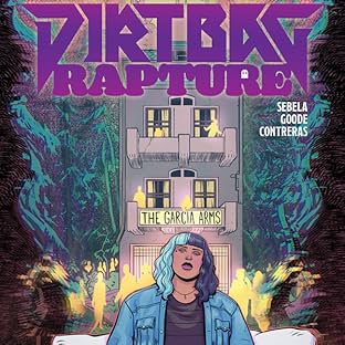 Dirtbag Rapture
