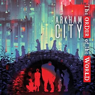 Arkham City: The Order of the World (2021-)