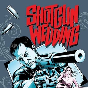 Shotgun Wedding