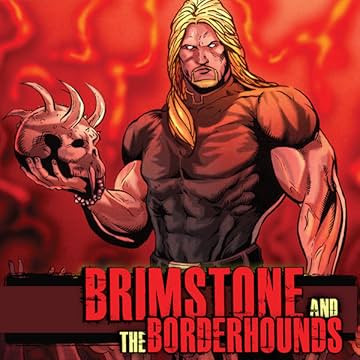Brimstone and the Borderhounds