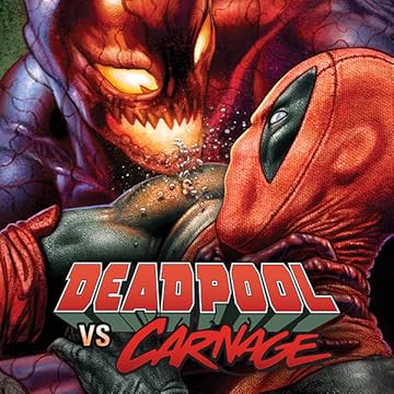 Deadpool vs. Carnage