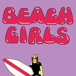 Beach Girls plus Dweeb