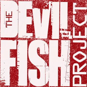 The Devilfish Project