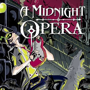 A Midnight Opera