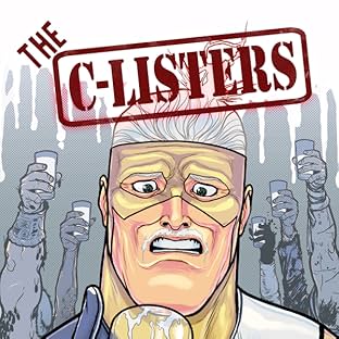 The C-Listers, Vol. 1: Crisis On Lightning's Earth