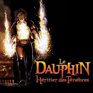 Le Dauphin, héritier des ténèbres