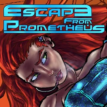 Escape from Prometheus