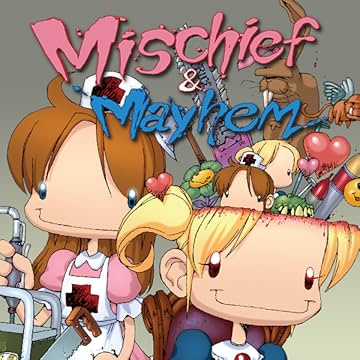 Mischief & Mayhem