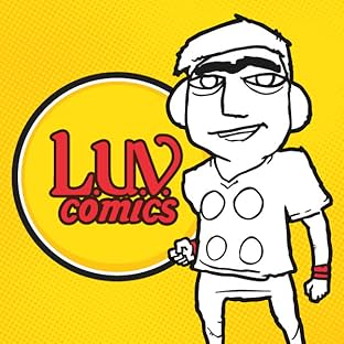 LUV Comics: A Geeks' Guide to Girls