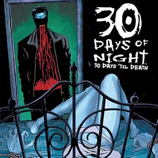 30 Days of Night, Vol. 12: 30 Days 'til Death
