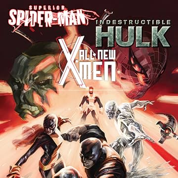 All-New X-Men / Indestructible Hulk / Superior Spider-Man: The Arms Of The Octopus