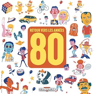 Retour vers les années 80
